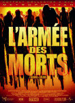 ARMEE DES MORTS, L' (DAWN OF THE DEAD) - Critique du film
