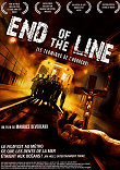END OF THE LINE - Critique du film