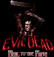 EVIL DEAD : HAIL TO THE KING