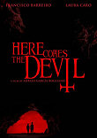 HERE COMES THE DEVIL (AHI VA EL DIABLO) - Critique du film