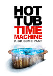 HOT TUB TIME MACHINE