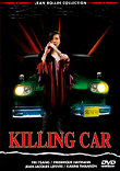 KILLING CAR - Critique du film