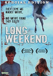 LONG WEEKEND (LONG WEEK END) - Critique du film