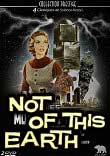 NOT OF THIS EARTH - Critique du film