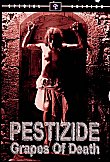 PESTIZIDE (LES RAISINS DE LA MORT) - Critique du film