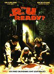 R. U. READY ? - Critique du film