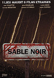 SABLE NOIR - Critique du film