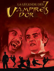 SEPT VAMPIRES D'OR, LES (THE LEGEND OF THE 7 GOLDEN VAMPIRES) - Critique du film