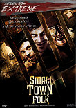 SMALL TOWN FOLK - Critique du film