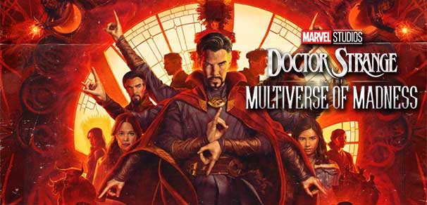 CRITIQUE : DOCTOR STRANGE IN THE MULTIVERSE OF MADNESS