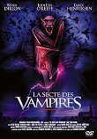 SECTE DES VAMPIRES, LA (VAMPIRES : OUT FOR BLOOD) - Critique du film