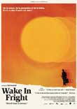 WAKE IN FRIGHT (REVEIL DANS LA TERREUR) - Critique du film