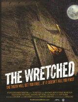 THE WRETCHED : THE WRETCHED - Poster #8047