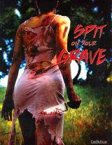 I SPIT ON YOUR GRAVE (2009) - Teaser Poster