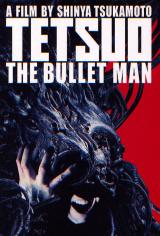 TETSUO THE BULLET MAN - Teaser Poster