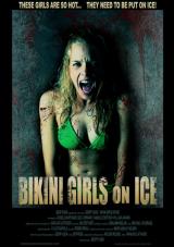 BIKINI GIRLS ON ICE - Poster