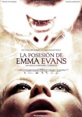 LA POSESION DE EMMA EVANS (EXORCISMUS) - Poster