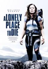 A LONELY PLACE TO DIE - Poster