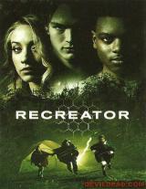 CLONED : THE RECREATOR CHRONICLES : RECREATOR - Poster #8984
