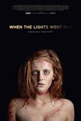 WHEN THE LIGHTS WENT OUT - Poster