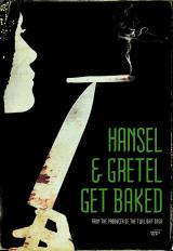 HANSEL & GRETEL GET BAKED : HANSEL & GRETEL GET BAKED - Poster 2 #9714