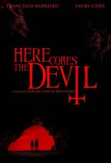 HERE COMES THE DEVIL - Poster