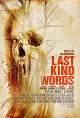 LAST KIND WORDS : LAST KIND WORDS - Poster #9638