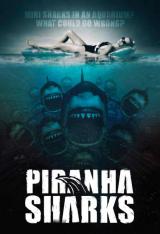 PIRANHA SHARKS - Teaser Poster