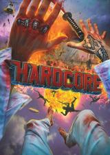 HARDCORE (2014) - Teaser Poster
