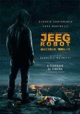 LO CHIAMAVANO JEEG ROBOT - Poster