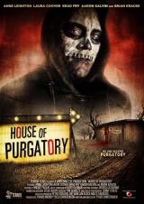 HOUSE OF PURGATORY - Poster
