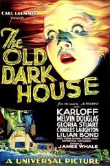 THE OLD DARK HOUSE - Poster