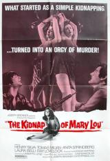 THE KIDNAP OF MARY LOU - Poster