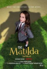 ROALD DAHL'S MATILDA THE MUSICAL : poster Netflix #13989