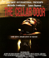 THE CELLAR DOOR : THE CELLAR DOOR - Poster #7888