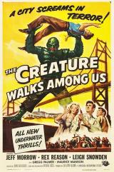 THE CREATURE WALKS AMONG US - Poster