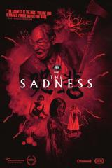 
                    Affiche de THE SADNESS (2021)