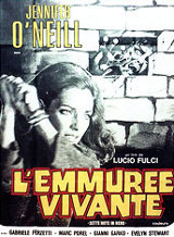 
                    Affiche de L'EMMUREE VIVANTE (1977)