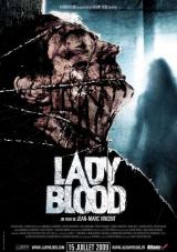 
                    Affiche de LADY BLOOD (2008)