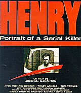 
                    Affiche de HENRY, PORTRAIT D'UN SERIAL KILLER (1986)