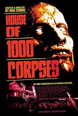 THE HOUSE OF 1000 CORPSES