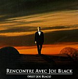 
                    Affiche de RENCONTRE AVEC JOE BLACK (1998)
