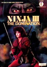 NINJA III : THE DOMINATION
