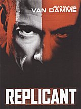 
                    Affiche de REPLICANT (2001)