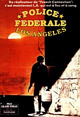 
                    Affiche de POLICE FÉDÉRALE, LOS ANGELES (1985)
