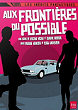 AUX FRONTIERES DU POSSIBLE (Serie) (Serie) DVD Zone 2 (France) 