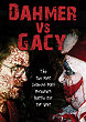 DAHMER VS GACY DVD Zone 1 (USA) 
