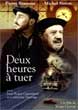 DEUX HEURES A TUER DVD Zone 2 (France) 