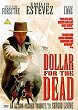DOLLAR FOR THE DEAD DVD Zone 2 (Angleterre) 