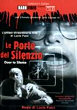 LE PORTE DEL SILENZIO DVD Zone 2 (Italie) 